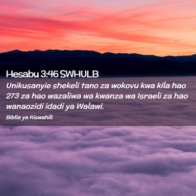 Picture 02 - Hesabu 3:46 SWHULB - Unikusanyie shekeli tano za wokovu kwa kila hao - Bible Verse Picture