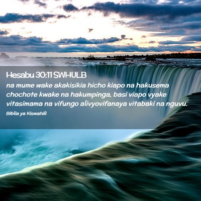 Picture 02 - Hesabu 30:11 SWHULB - na mume wake akakisikia hicho kiapo na hakusema - Bible Verse Picture