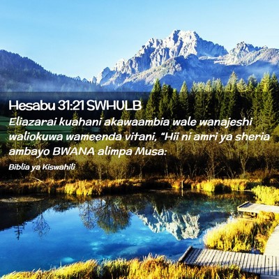 Picture 02 - Hesabu 31:21 SWHULB - Eliazarai kuahani akawaambia wale wanajeshi - Bible Verse Picture