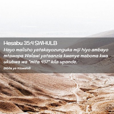 Picture 02 - Hesabu 35:4 SWHULB - Hayo malisho yatakayozunguka miji hiyo ambayo - Bible Verse Picture