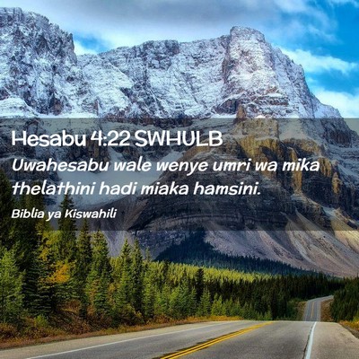Picture 02 - Hesabu 4:22 SWHULB - Uwahesabu wale wenye umri wa mika thelathini hadi - Bible Verse Picture
