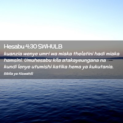 Picture 02 - Hesabu 4:30 SWHULB - kuanzia wenye umri wa miaka thelatini hadi miaka - Bible Verse Picture
