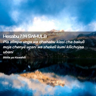 Picture 02 - Hesabu 7:14 SWHULB - Pia alimpa unga wa dhahabu kiasi cha bakuli moja - Bible Verse Picture