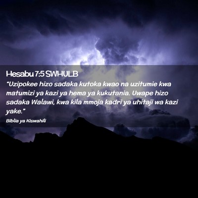 Picture 02 - Hesabu 7:5 SWHULB - “Uzipokee hizo sadaka kutoka kwao na uzitumie - Bible Verse Picture