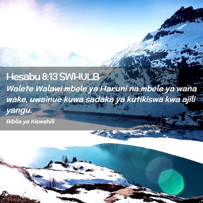 Picture 02 - Hesabu 8:13 SWHULB - Walete Walawi mbele ya Haruni na mbele ya wana - Bible Verse Picture
