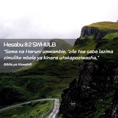 Picture 02 - Hesabu 8:2 SWHULB - “Sema na Haruni umwambie, 'zile taa saba lazima - Bible Verse Picture