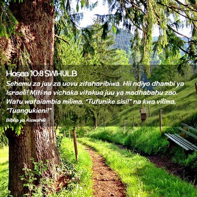Picture 02 - Hosea 10:8 SWHULB - Sehemu za juu za uovu zitaharibiwa. Hii ndiyo - Bible Verse Picture