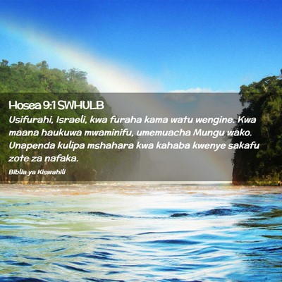 Picture 02 - Hosea 9:1 SWHULB - Usifurahi, Israeli, kwa furaha kama watu wengine. - Bible Verse Picture