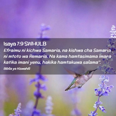 Picture 02 - Isaya 7:9 SWHULB - Efraimu ni kichwa Samaria, na kishwa cha Samaria - Bible Verse Picture