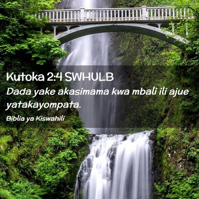 Picture 02 - Kutoka 2:4 SWHULB - Dada yake akasimama kwa mbali ili ajue - Bible Verse Picture