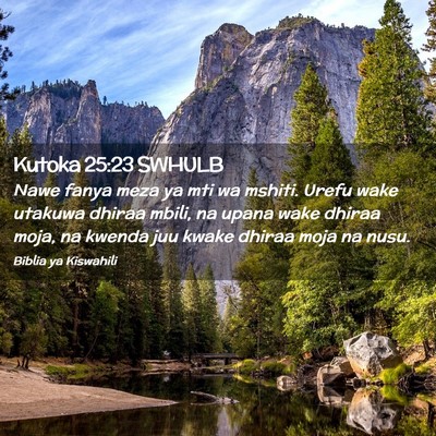 Picture 02 - Kutoka 25:23 SWHULB - Nawe fanya meza ya mti wa mshiti. Urefu wake - Bible Verse Picture