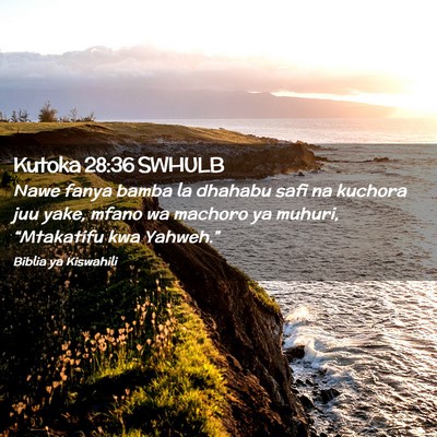Picture 02 - Kutoka 28:36 SWHULB - Nawe fanya bamba la dhahabu safi na kuchora juu - Bible Verse Picture