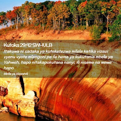 Picture 02 - Kutoka 29:42 SWHULB - Itakuwa ni sadaka ya kuteketezwa milele katika - Bible Verse Picture