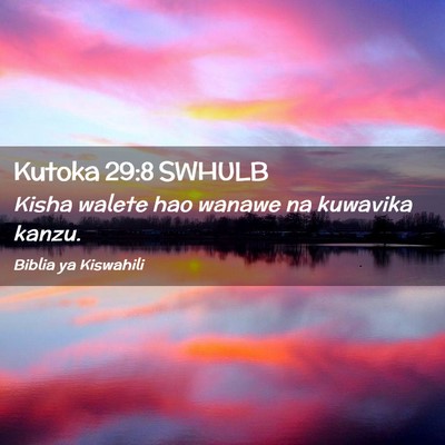 Picture 02 - Kutoka 29:8 SWHULB - Kisha walete hao wanawe na kuwavika - Bible Verse Picture