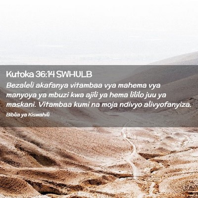 Picture 02 - Kutoka 36:14 SWHULB - Bezaleli akafanya vitambaa vya mahema vya manyoya - Bible Verse Picture