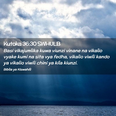 Picture 02 - Kutoka 36:30 SWHULB - Basi vikajumlika kuwa viunzi vinane na vikalio - Bible Verse Picture