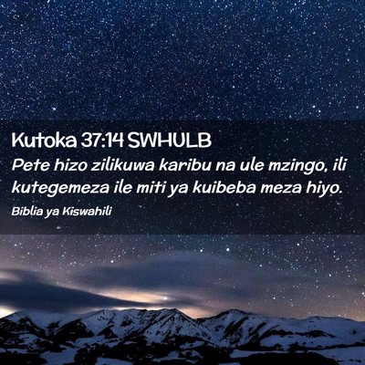Picture 02 - Kutoka 37:14 SWHULB - Pete hizo zilikuwa karibu na ule mzingo, ili - Bible Verse Picture
