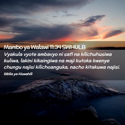 Picture 02 - Mambo ya Walawi 11:34 SWHULB - Vyakula vyote ambavyo ni safi na kilichuhusiwa - Bible Verse Picture