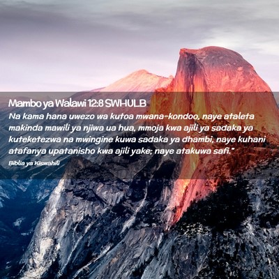 Picture 02 - Mambo ya Walawi 12:8 SWHULB - Na kama hana uwezo wa kutoa mwana-kondoo, naye - Bible Verse Picture