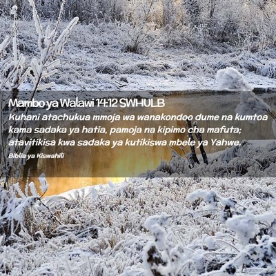 Picture 02 - Mambo ya Walawi 14:12 SWHULB - Kuhani atachukua mmoja wa wanakondoo dume na - Bible Verse Picture
