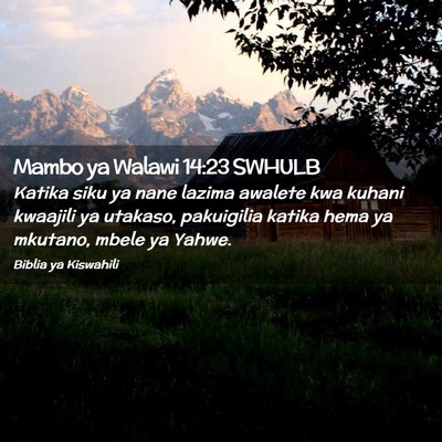 Picture 02 - Mambo ya Walawi 14:23 SWHULB - Katika siku ya nane lazima awalete kwa kuhani - Bible Verse Picture