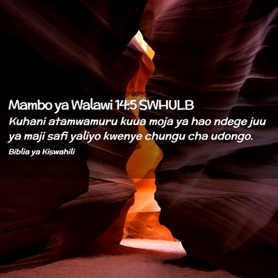 Picture 02 - Mambo ya Walawi 14:5 SWHULB - Kuhani atamwamuru kuua moja ya hao ndege juu ya - Bible Verse Picture