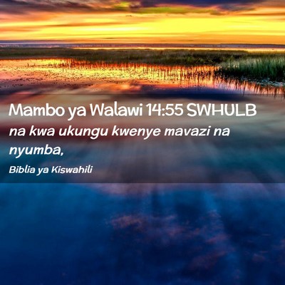 Picture 02 - Mambo ya Walawi 14:55 SWHULB - na kwa ukungu kwenye mavazi na - Bible Verse Picture
