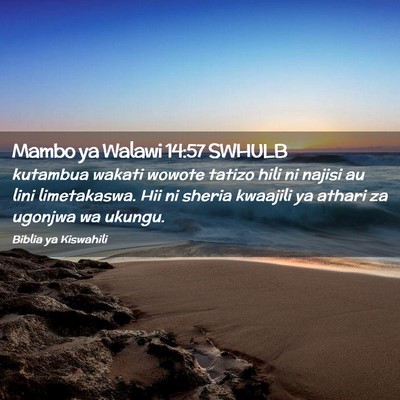 Picture 02 - Mambo ya Walawi 14:57 SWHULB - kutambua wakati wowote tatizo hili ni najisi au - Bible Verse Picture
