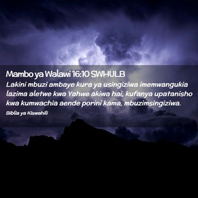 Picture 02 - Mambo ya Walawi 16:10 SWHULB - Lakini mbuzi ambaye kura ya usingiziwa - Bible Verse Picture