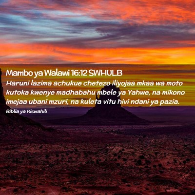Picture 02 - Mambo ya Walawi 16:12 SWHULB - Haruni lazima achukue chetezo iliyojaa mkaa wa - Bible Verse Picture