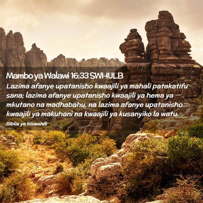 Picture 02 - Mambo ya Walawi 16:33 SWHULB - Lazima afanye upatanisho kwaajili ya mahali - Bible Verse Picture