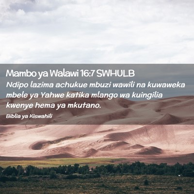 Picture 02 - Mambo ya Walawi 16:7 SWHULB - Ndipo lazima achukue mbuzi wawili na kuwaweka - Bible Verse Picture