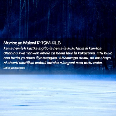 Picture 02 - Mambo ya Walawi 17:4 SWHULB - kama hamleti katika ingilio la hema la kukutania - Bible Verse Picture