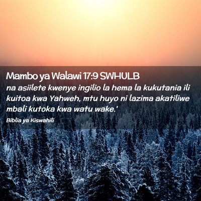 Picture 02 - Mambo ya Walawi 17:9 SWHULB - na asiilete kwenye ingilio la hema la kukutania - Bible Verse Picture