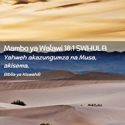 Picture 02 - Mambo ya Walawi 18:1 SWHULB - Yahweh akazungumza na Musa, - Bible Verse Picture