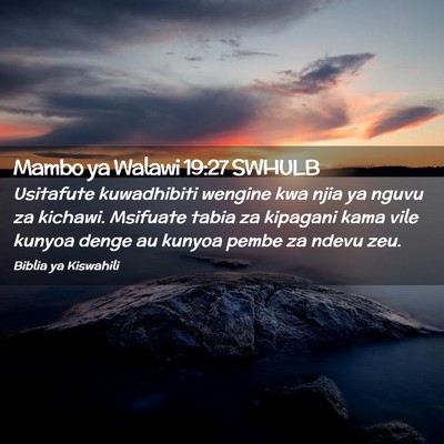 Picture 02 - Mambo ya Walawi 19:27 SWHULB - Usitafute kuwadhibiti wengine kwa njia ya nguvu - Bible Verse Picture