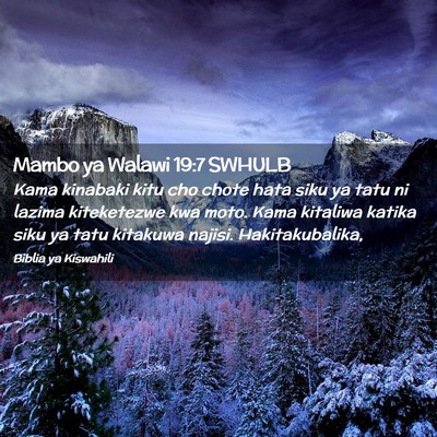 Picture 02 - Mambo ya Walawi 19:7 SWHULB - Kama kinabaki kitu cho chote hata siku ya tatu ni - Bible Verse Picture