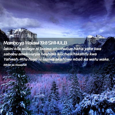 Picture 02 - Mambo ya Walawi 19:8 SWHULB - lakini kila akilaye ni lazima atachukua hatia - Bible Verse Picture