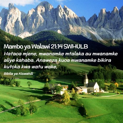 Picture 02 - Mambo ya Walawi 21:14 SWHULB - Hataoa mjene, mwanamke mtalaka au mwanamke aliye - Bible Verse Picture