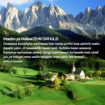 Picture 02 - Mambo ya Walawi 25:46 SWHULB - Unaweza kuzalisha watumwa hao kama urithi kwa - Bible Verse Picture