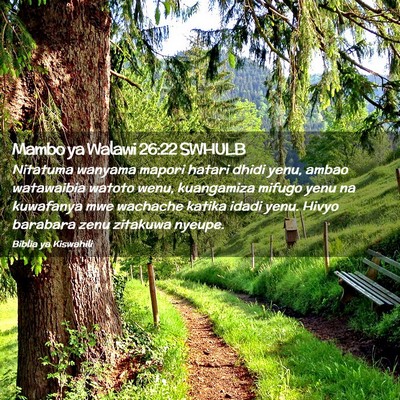 Picture 02 - Mambo ya Walawi 26:22 SWHULB - Nitatuma wanyama mapori hatari dhidi yenu, ambao - Bible Verse Picture