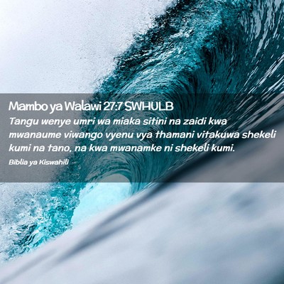 Picture 02 - Mambo ya Walawi 27:7 SWHULB - Tangu wenye umri wa miaka sitini na zaidi kwa - Bible Verse Picture