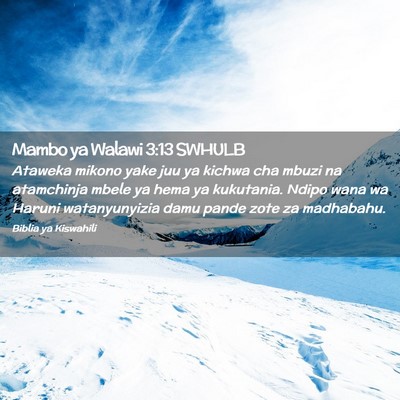 Picture 02 - Mambo ya Walawi 3:13 SWHULB - Ataweka mikono yake juu ya kichwa cha mbuzi na - Bible Verse Picture