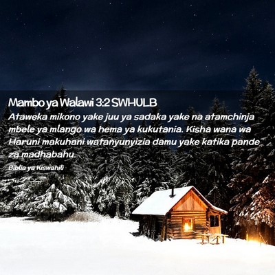 Picture 02 - Mambo ya Walawi 3:2 SWHULB - Ataweka mikono yake juu ya sadaka yake na - Bible Verse Picture