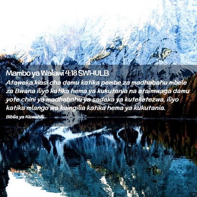 Picture 02 - Mambo ya Walawi 4:18 SWHULB - Ataweka kiasi cha damu katika pembe za madhabahu - Bible Verse Picture