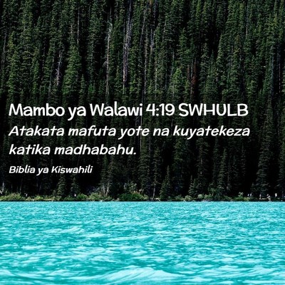 Picture 02 - Mambo ya Walawi 4:19 SWHULB - Atakata mafuta yote na kuyatekeza katika - Bible Verse Picture
