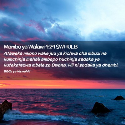 Picture 02 - Mambo ya Walawi 4:24 SWHULB - Ataweka mkono wake juu ya kichwa cha mbuzi na - Bible Verse Picture