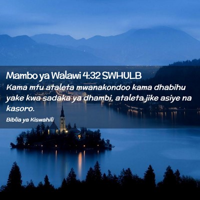 Picture 02 - Mambo ya Walawi 4:32 SWHULB - Kama mtu ataleta mwanakondoo kama dhabihu yake - Bible Verse Picture