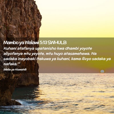 Picture 02 - Mambo ya Walawi 5:13 SWHULB - Kuhani atafanya upatanisho kwa dhambi yoyote - Bible Verse Picture