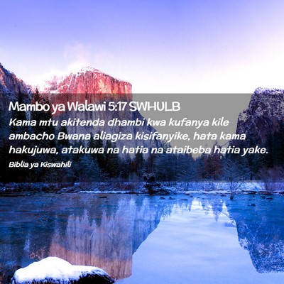 Picture 02 - Mambo ya Walawi 5:17 SWHULB - Kama mtu akitenda dhambi kwa kufanya kile ambacho - Bible Verse Picture
